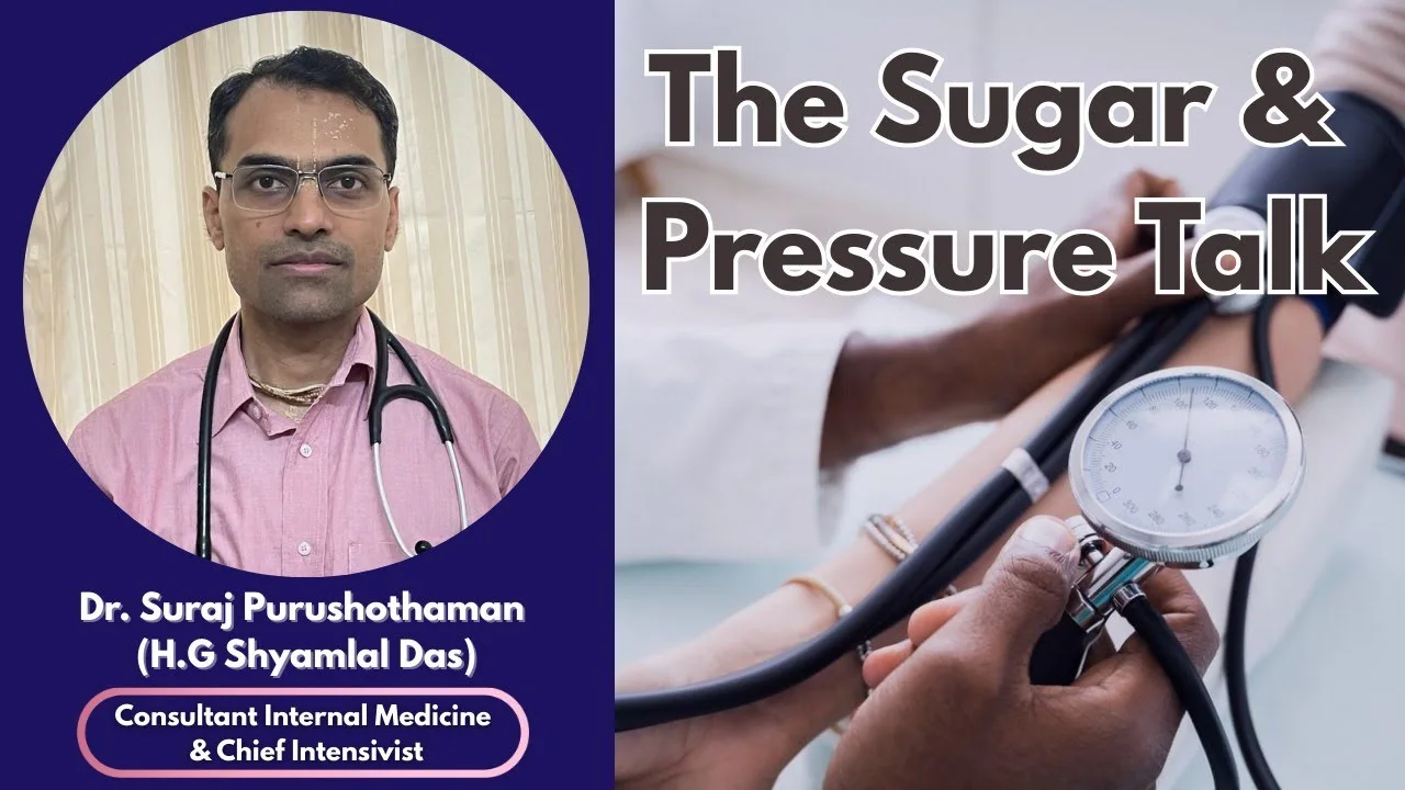 Sugar and Pressure Talk thumbnail featuring Dr. Suraj Purushottam